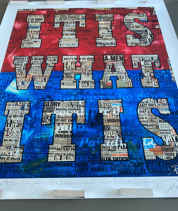 Pôster "It Is What It Is" – Peter Tunney (Tiragem: 07/10)